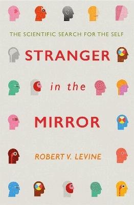 Stranger in the Mirror - Robert Levine