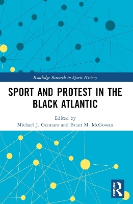 Sport and Protest in the Black Atlantic - 