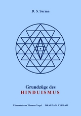 Grundzüge des Hinduismus - Dittakavi Subrahmanya Sarma