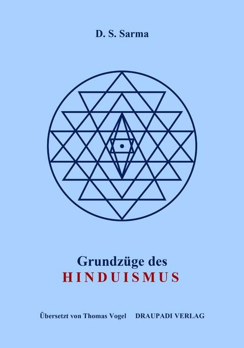 Grundzüge des Hinduismus - Dittakavi Subrahmanya Sarma