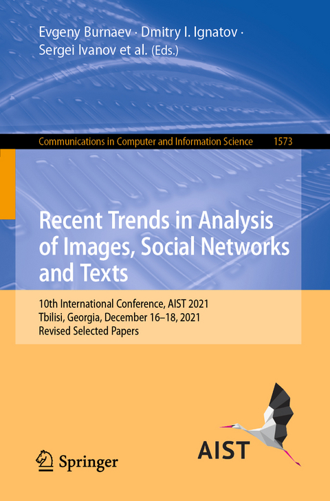 Recent Trends in Analysis of Images, Social Networks and Texts - 