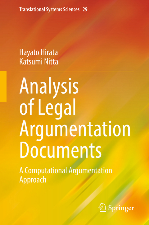 Analysis of Legal Argumentation Documents - Hayato Hirata, Katsumi Nitta