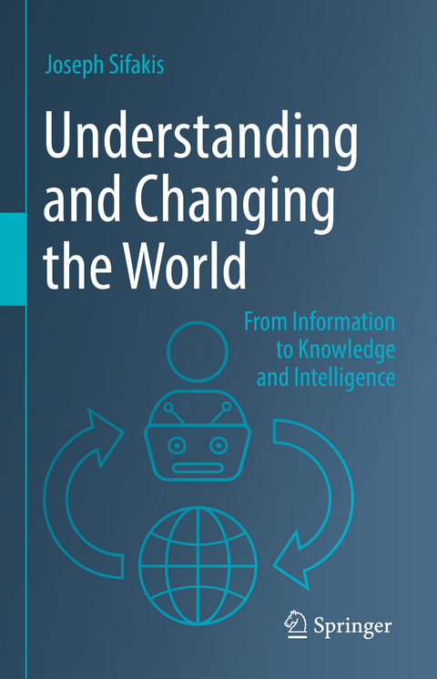 Understanding and Changing the World - Joseph Sifakis