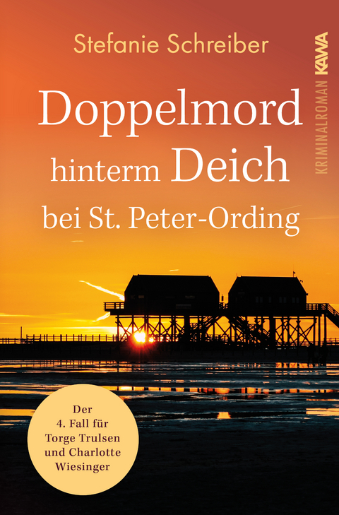 Doppelmord hinterm Deich bei St. Peter-Ording - Stefanie Schreiber