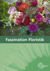 Faszination Floristik - Heidemann, Johannes; Damke-Holtz, Heike; Sauthoff-Böttcher, Stefan; Döppel, Peter; Faber, Andreas