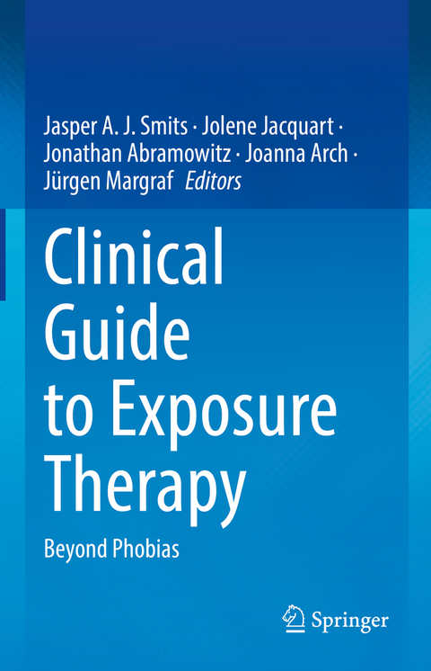 Clinical Guide to Exposure Therapy - 