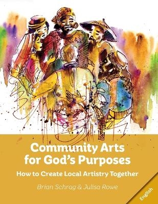 Community Arts for God's Purposes - 