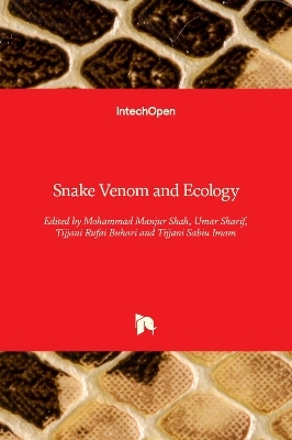 Snake Venom and Ecology - 