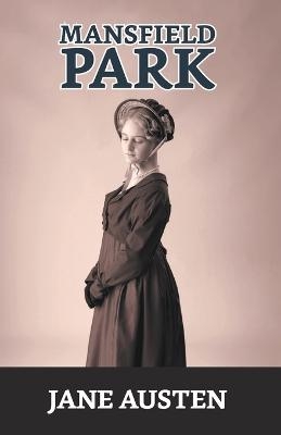 Mansfield Park - Jane Austen