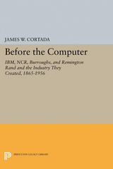 Before the Computer -  James W. Cortada