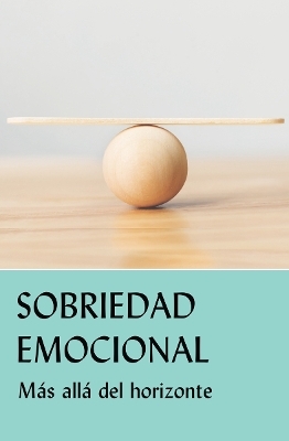 Sobriedad emocional - 