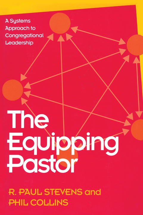 Equipping Pastor -  Phil Collins,  R. Paul Stevens