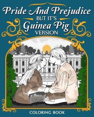 Pride and Prejudice Coloring Book, Guinea Pig Version Coloring Pages -  Paperland