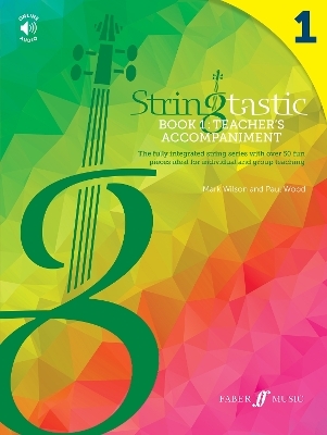 Stringtastic Book 1: Teacher’s Accompaniment - Mark Wilson, Paul Wood