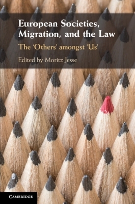 European Societies, Migration, and the Law - 