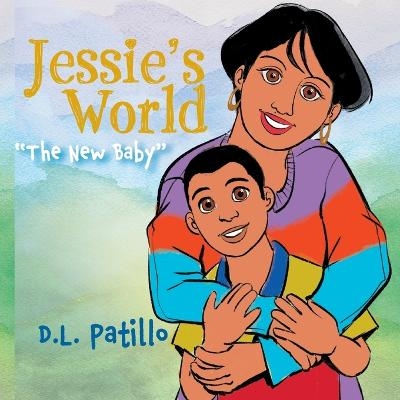 Jessie's World - D L Patillo