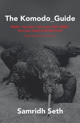 The Komodo_Guide - Samridh Seth