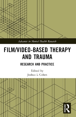 Film/Video-Based Therapy and Trauma - 