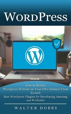 Wordpress - Walter Dobbs