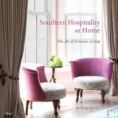 Southern Hospitality at Home - Susan Sully