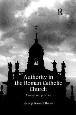 Authority in the Roman Catholic Church - 