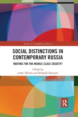 Social Distinctions in Contemporary Russia - 