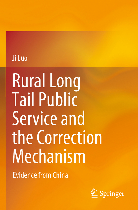 Rural Long Tail Public Service and the Correction Mechanism - Ji Luo