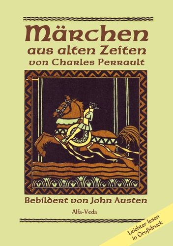 Märchen aus alten Zeiten - Charles Perrault