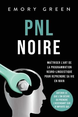 PNL Noire - Emory Green