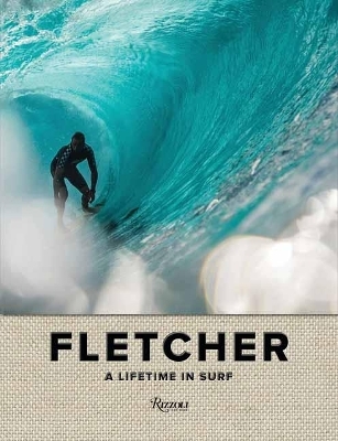 Fletcher: A Lifetime in Surf - Dibi Fletcher, Mike Diamond