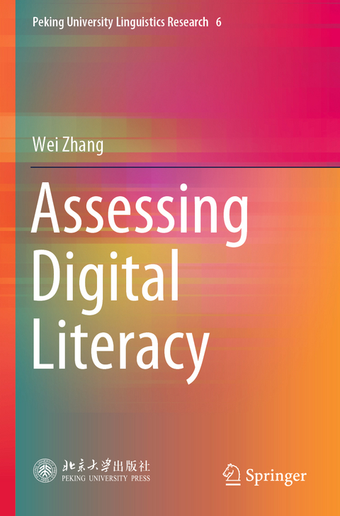 Assessing Digital Literacy - Wei Zhang