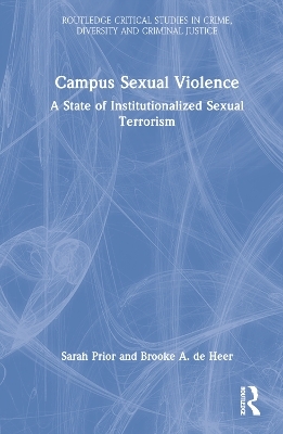 Campus Sexual Violence - Sarah Prior, Brooke de Heer