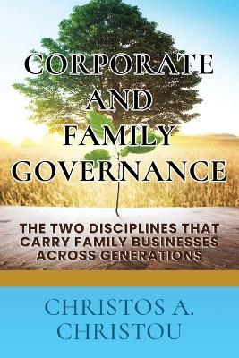 Corporate And Family Governance - Christos A Christou