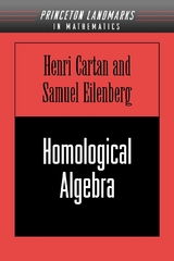 Homological Algebra - Henri Cartan, Samuel Eilenberg