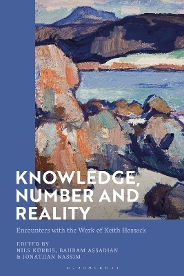 Knowledge, Number and Reality - 