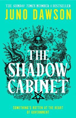 The Shadow Cabinet - Juno Dawson