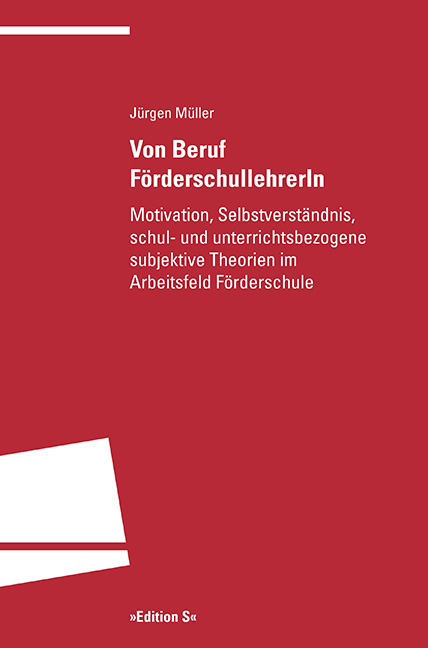 Von Beruf FörderschullehrerIn - Jürgen Müller