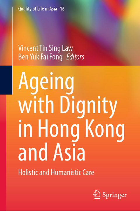 Ageing with Dignity in Hong Kong and Asia - 