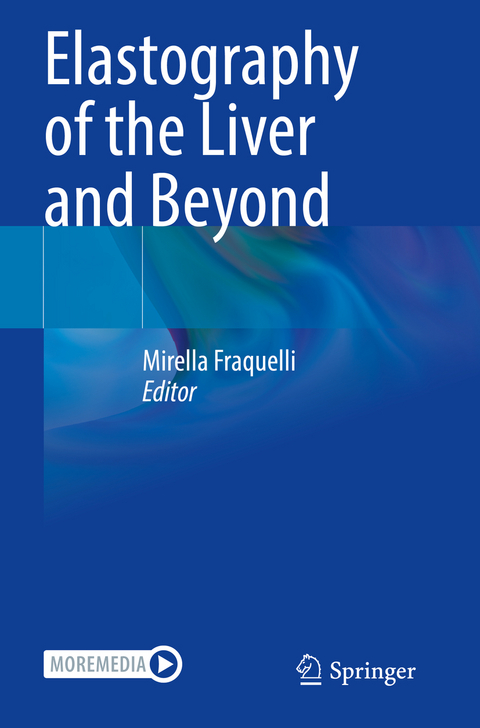 Elastography of the Liver and Beyond - 