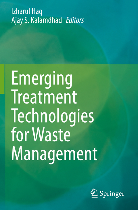 Emerging Treatment Technologies for Waste Management - 