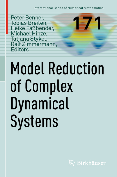 Model Reduction of Complex Dynamical Systems - 