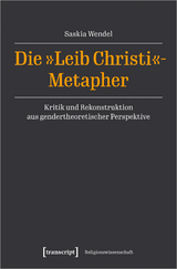 Die "Leib Christi"-Metapher - Saskia Wendel