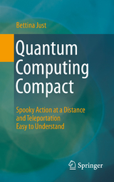 Quantum Computing Compact - Bettina Just