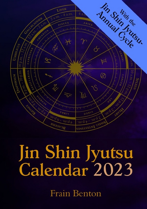 Jin Shin Jyutsu Calendar 2023 - Frain Benton