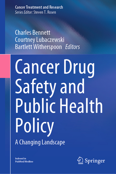 Cancer Drug Safety and Public Health Policy - 