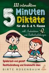 111 interaktive 5 Minuten Diktate für die 3. & 4. Klasse - Birte Rosenbaum