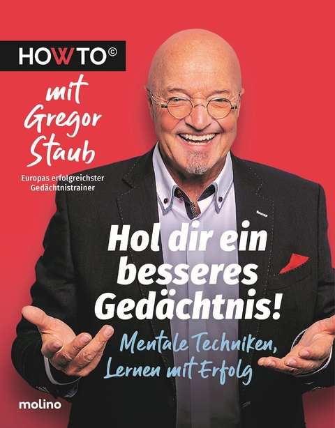 Hol dir ein besseres Gedächtnis! - Gregor Staub