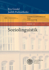 Soziolinguistik - Eva Gredel, Judith Purkarthofer