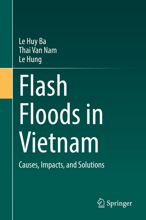 Flash Floods in Vietnam - Le Huy Ba, Thai Van Nam, Le Hung