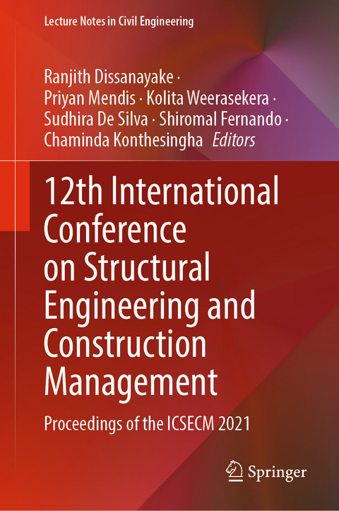 12th International Conference on Structural Engineering and Construction Management - 